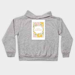 Love Yourself Kids Hoodie